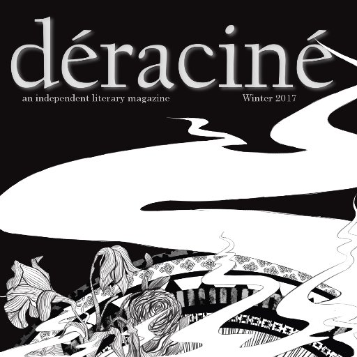 deracinemag's profile picture. Déraciné is an online literary magazine featuring dark, psychological fiction, poetry, and art. We are a nonprofit publication established in 2017.