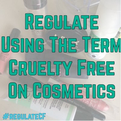 Cruelty free can apply to any cosmetics. Regardless of any factors, you use cosmetics. Are yours cruelty free? Let's make it easier to tell. #regulateCF