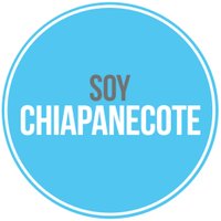 Soy Chiapanecote (@soychiapanecote) 's Twitter Profile