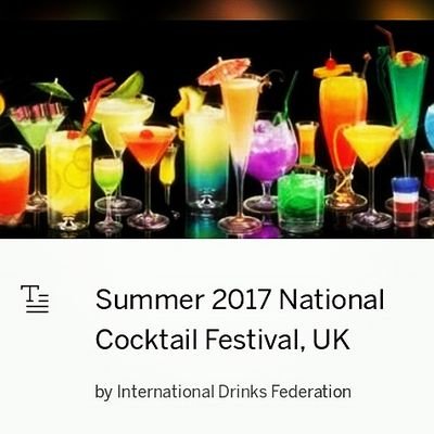 🍸National Cocktail Festival UK, Summer 2017🍹Hosted in over 200 UK towns & cities🍹REGISTER for PASSES on link below🍸VENUES-CONTACT US to participate🍸