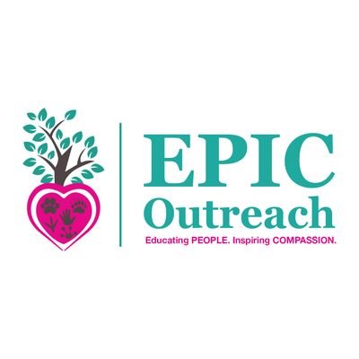 EPIC Outreach stands for inspiring compassion to create a kinder world for people, animals, and the environment by sharing information through education.