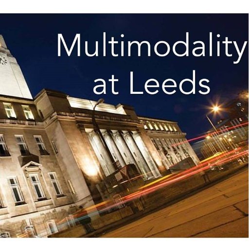 We are a group of researchers interested in and working on Multimodality at the University of Leeds