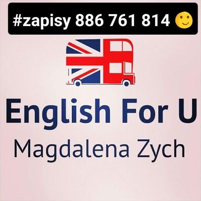 EnglishforU Magdalena Zych 
#886 #761 #814     #Rzeszów #Ropczyce #englishforuu@gmail.com
Nauczyciel&LektorJ.angielskiego Lektor&Metodyk&Tłumacz j.biznesu