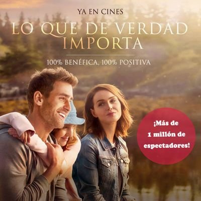 Lo Que De Verdad Importa, Película. El 100% de las ganancias irán a @CasadelaAmistad y @VaXMiCuenta Estreno 19 de mayo, solo en cines #TodosAlCinePorLosNiños