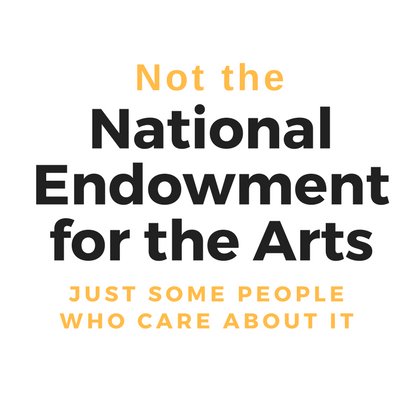 Artists/arts administrators/panelists/grantees who support the National Endowment for the Arts #AltGov #resist #artsmatter #TheResistance #SaveTheNEA