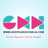 GMusicNaija (@gospelmusic9ja) 's Twitter Profile