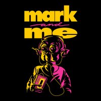 Mark and Me Podcast (@markandmepod) 's Twitter Profile