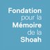Fondation pour la Mémoire de la Shoah (@Fondation_Shoah) Twitter profile photo
