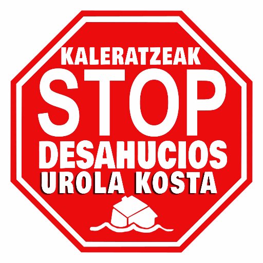 Plataforma ciudadana de STOP DESAHUCIOS UROLA KOSTA @La_PAH en tutelaje desde @StopdesahuciosS 
#StopDesahucios #Gipuzkoa #Donostia
