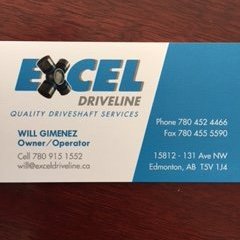 we are EXCEL DRIVELINE, we work on everything driveshaft for on highway vehicles. we are located in Edmonton Alberta. give us a try