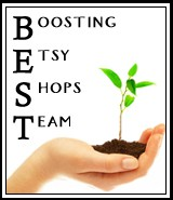 Boosting Etsy Shops Team's goal is to offer support of one another through our personal Blogspots, Twitter Accounts and Facebook Fanpages.