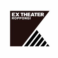 EX THEATER ROPPONGI (@extheater) 's Twitter Profile