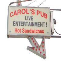 Carols Pub in Uptown Chicago is a 4am bar featuring live country & western music. Karaoke on Thu & Sun.