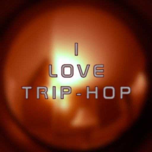ILoveTripHop Profile Picture