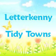 Letterkenny Tidy Towns raises environmental standards and in the process stimulating the economy for the greater good of all the community