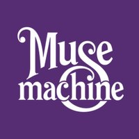 Muse Machine (@themusemachine) 's Twitter Profile