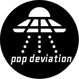 pop deviation is dedicated to the exposure and promotion of original music, artists, and ideas that may otherwise fall under the radar.