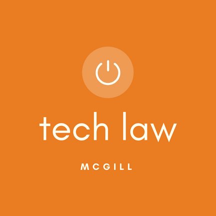 techlawmcgill's profile picture. @LawMcGill students who are passionate about all things law and technology. 🍊