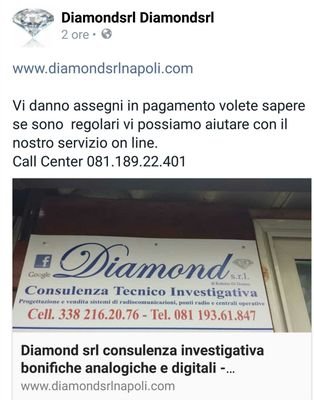 SrlDiamond's profile picture. Consulenza tecnico investigativa Leader dal 94' nelle settore delle tecnologie investigative e bonifiche elettroniche ambientali analogiche e digitali.