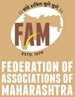 Federation of Associations of Maharashtra(FAM) is a Leading Front to Deal with Issues with State n Central Govt. & Was the Front Runner is LBT Abolisher In MH.