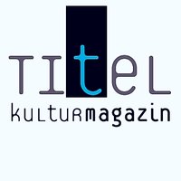 TITEL kulturmagazin(@TITEL_Kulturmag) 's Twitter Profile Photo