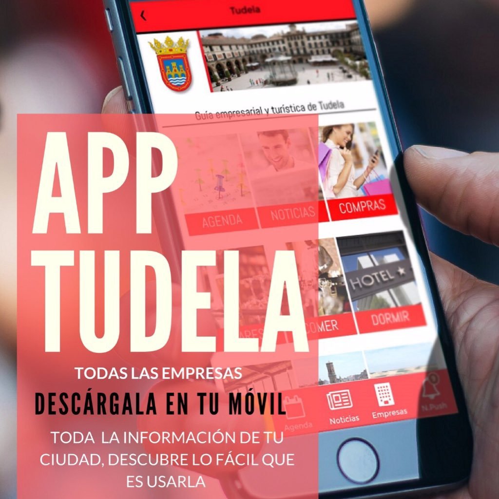 Descárgate en tu móvil la app Tudela: Todos los eventos, todas las empresas, tiendas, restaurantes, bares, hoteles, guía turística, farmacias de guardia y más..