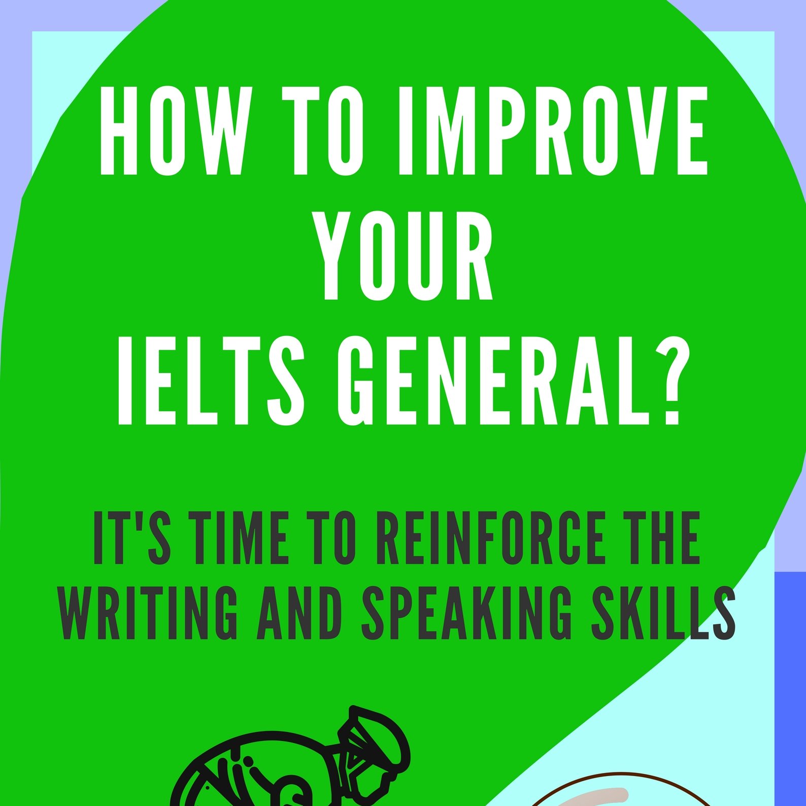 ieltsgeneral20's profile picture. IELTS General: all in one click has the purpose of promoting an online  tool which offers resources to improve the writing and oral skills in  the IELTS General