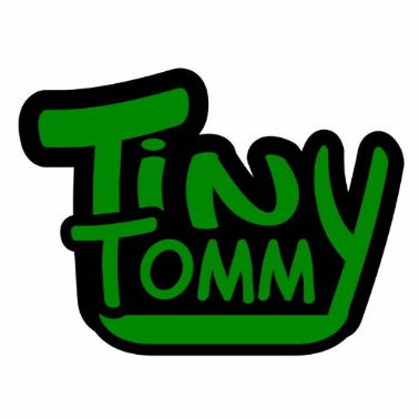 Tiny Tommy
Selbsterannter Spielzeugtester