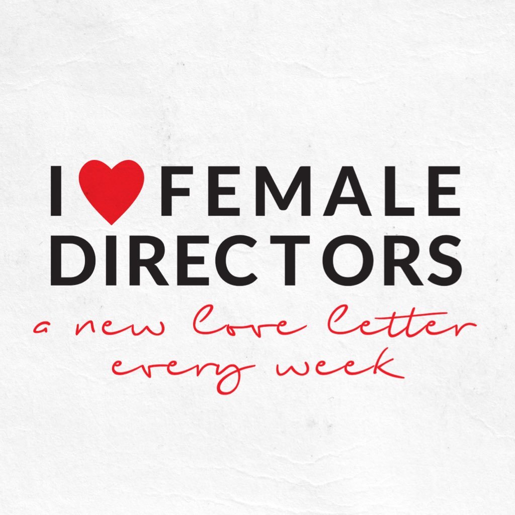 💌 Love letters to female directors of the past, present, and future 💌 Run by @annabeloakes @LauraKittrell @charleyaldridge @draw_gregory 💌