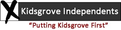 Kidsgrove Independents                                  
Putting Kidsgrove first