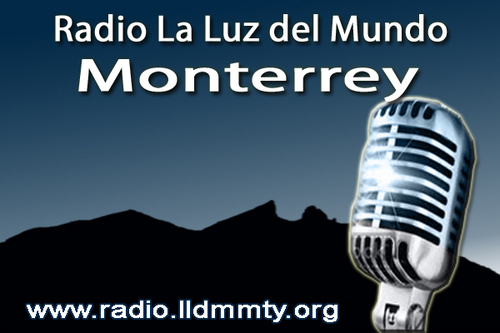 Radio La Luz Del Mundo desde  Monterrey Mexico para todo el mundo siguenos en vivo a traves de http://t.co/NGjUtLyCg1