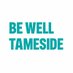 Be Well Tameside (@bewelltameside) Twitter profile photo Be Well Tameside (@bewelltameside) Twitter profile photo