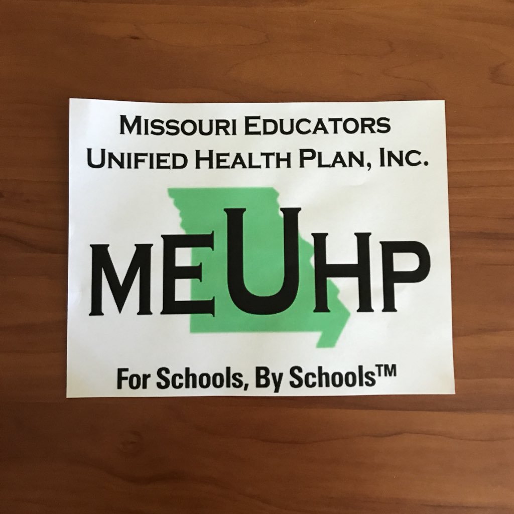 MEUHP: Missouri Educators Unified Health Plan. #ForSchoolsBySchools #ItsYourMoney #HealthInsurance