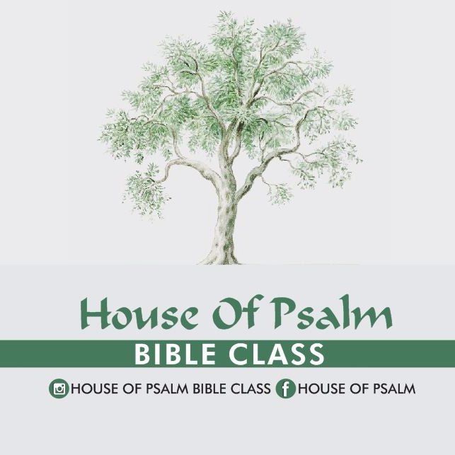 HOUSE OF PSALM BC
