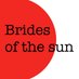 BridesOfTheSun (@BridesOfTheSun) Twitter profile photo