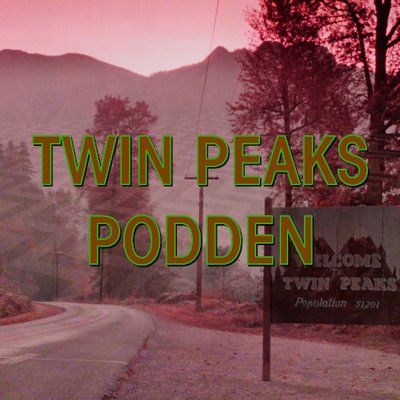 Twin Peaks-Podden on Twitter: "Ännu en mycket trevlig podd ...