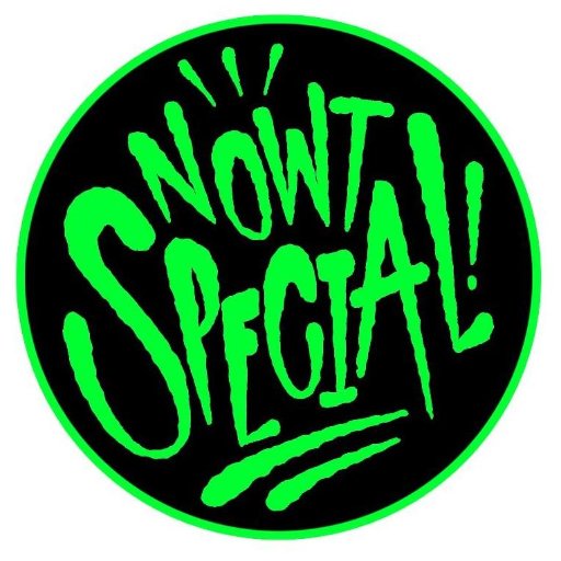 NOWT SPECIAL is a new night held at the famous Tyne Bank Brewery in the Ouseburn, Newcastle. ART EXHIBITION - LIVE ART - TATTOOS - PIZZA - MUSIC - BOOZE - DJ's