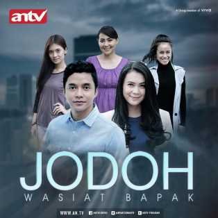 Jodoh Wasiat Bapak the series pround | tayang perdana 22 Apr '17 | hanya di @SeriesANTV PH  @TobaliPutraFilm | Tayang pukul 19:00 , 20:00 & 21:00