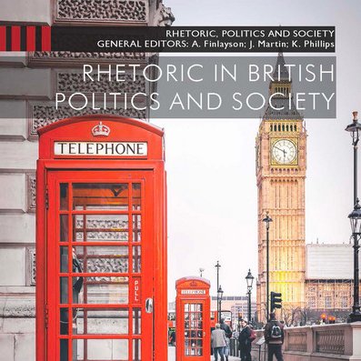 The Rhetoric, Discourse & Politics Specialist Group of the UK Political Studies Association