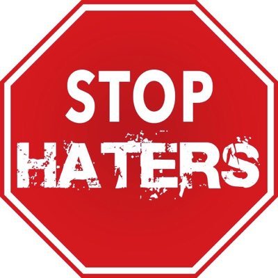 STOP HATERS