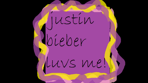 i am crazy funand i am weird and a LOVER OF JUSTIN BIEBER !
