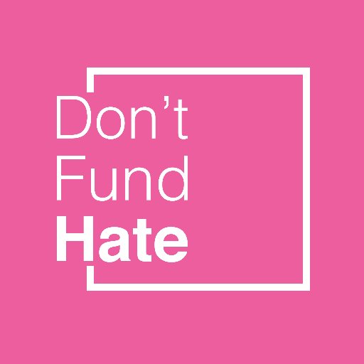 Dont_Fund_Hate's profile picture. Don’t Fund Hate is a group which aims to discourage businesses from funding hateful media publications online #dontfundhate