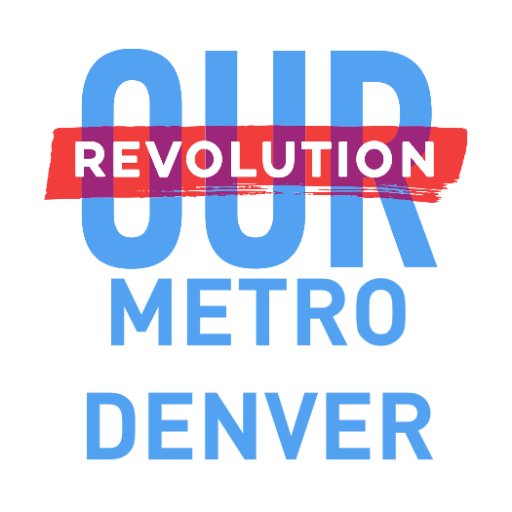Our Revolution Metro Denver 🌹🐦