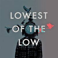 Lowest Of The Low (@lowestofthelow) 's Twitter Profile