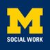 University of Michigan School of Social Work (@umsocialwork) Twitter profile photo University of Michigan School of Social Work (@umsocialwork) Twitter profile photo