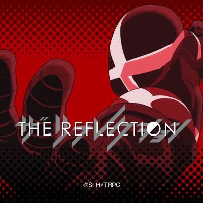 アニメ「THE REFLECTION」さんのプロフィール画像