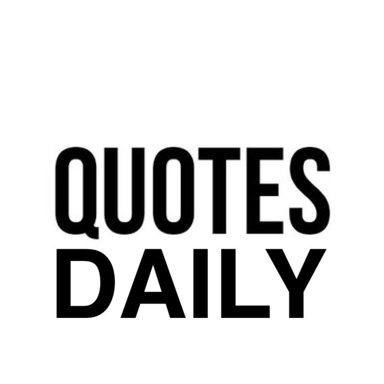 Follow for Daily Quotes to get you through the day. Inbox a great quote for a tag.