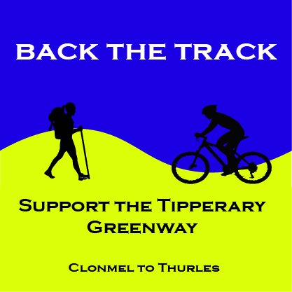 Campaigning to examine a potential greenway from Clonmel to Thurles utilising the old rail line where possible