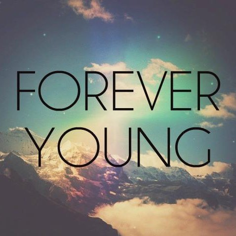 Always music. Forever young. Breaking the law. Shock to the system. Running free