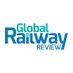 Global Railway Review (@globalrailway) Twitter profile photo Global Railway Review (@globalrailway) Twitter profile photo